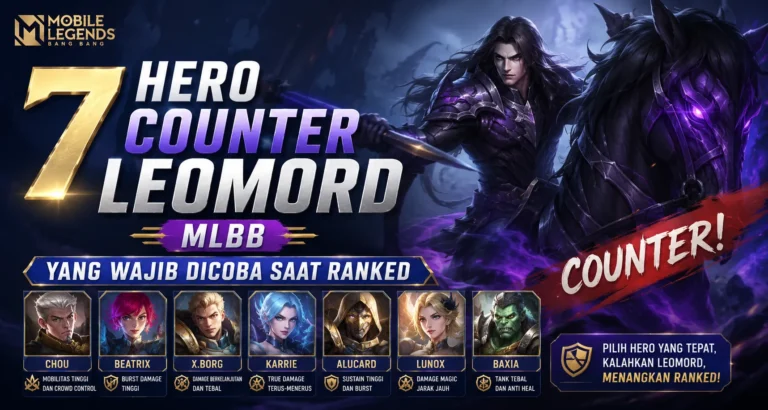 7-hero-counter-leomord-mobile-legends-paling-ampuh-2026