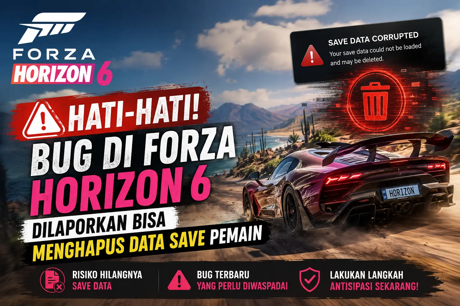 bug-forza-horizon-6-bisa-hapus-save-data-player-gamer-diminta-waspada