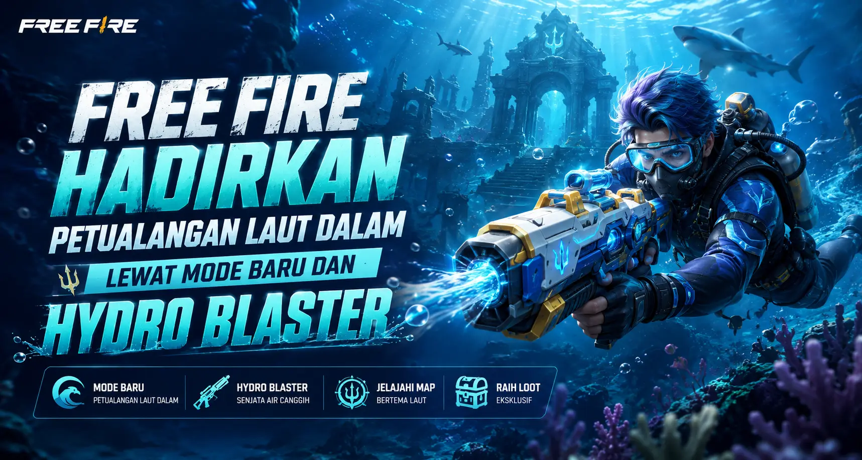 update-free-fire-misteri-bawah-laut-mode-baru-&-hydro-blaster