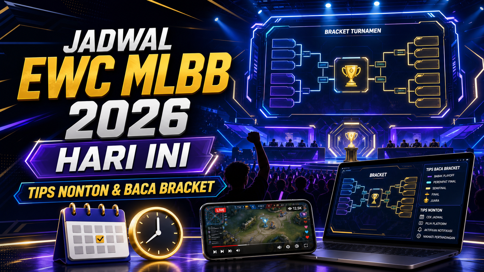 Jadwal EWC MLBB 2026 Hari Ini: Tips Nonton dan Baca Bracket - mlbb
