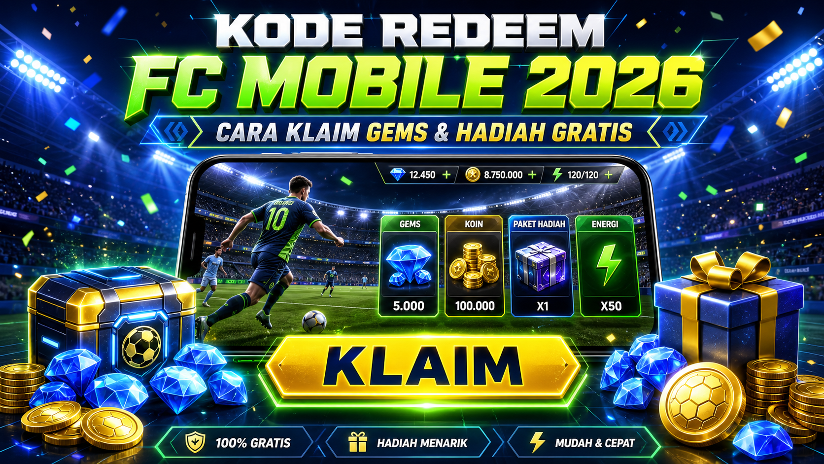 Kode Redeem FC Mobile 2026: Cara Klaim Gems dan Hadiah Gratis - fc